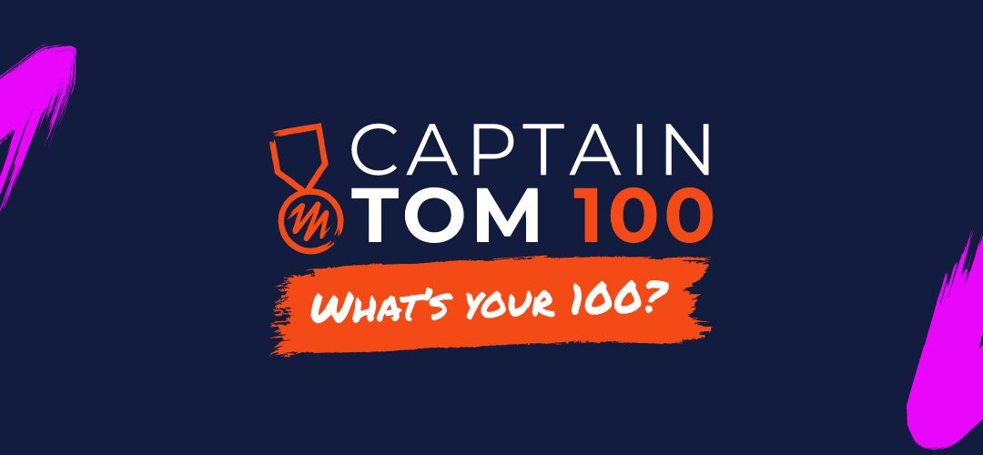 Take part in the Captain Tom 100 Challenge
